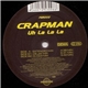 Crapman - Uh La La La